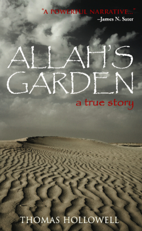 Allah's Garden: A True Story of a Forgotten War in the Sahara Desert of Morocco (Paperback)