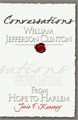 Conversations: William Jefferson Clinton, from Hope To Harlem