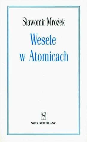 Wesele w Atomicach (Mass Market Paperback)