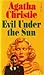 Evil Under the Sun (Hercule Poirot, #24)