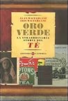 Oro verde. La straordinaria storia del tè by Alan Macfarlane