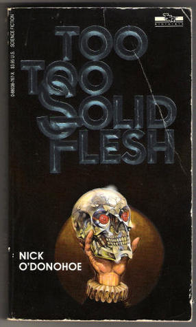Too, Too Solid Flesh (Paperback)