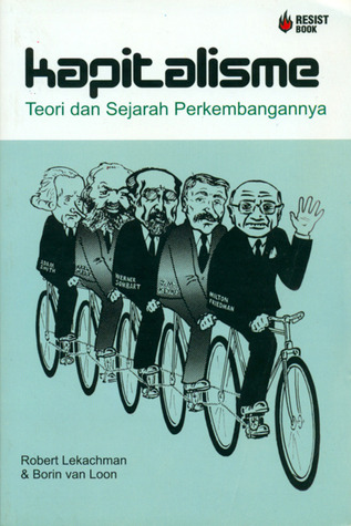 Kapitalisme: Teori dan Sejarah Perkembangannya