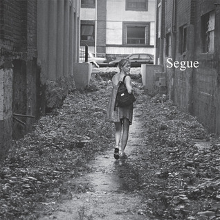 Segue (Chapbook)