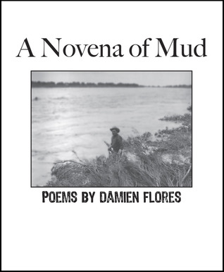 A Novena of Mud (Chapbook)