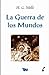 La guerra de los mundos