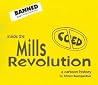 Inside the Mills Revolution Inside the Mills Revolution