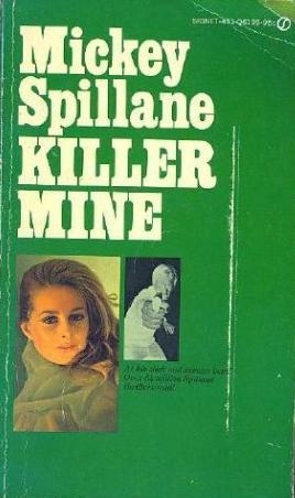 Killer Mine (Mass Market Paperback)