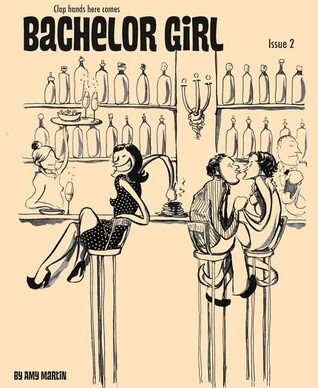 Clap Hands Here Comes Bachelor Girl (Bachelor Girl Issue #2)