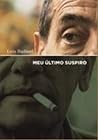 Meu último suspiro