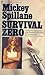 Survival...ZERO!