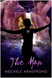 The Man (Settler's Mine, #5)