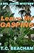 Leave Me Gasping by T.C. Beacham