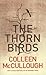 The Thorn Birds