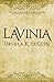 Lavinia by Ursula K. Le Guin