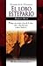 El Lobo Estepario by Hermann Hesse