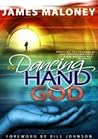 The Dancing Hand ...