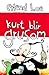Kurt blir grusom (Kurt, #2)