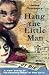 Hang the Little Man (Inspector West, #31)