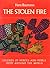 The Stolen Fire: Legends of Heroes and Rebels from Around the World