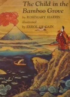 The Child In The Bamboo Grove (Hardcover)