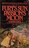 Fury's Sun, Passion's Moon