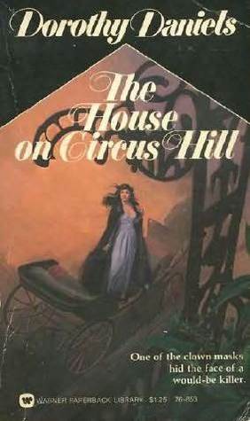 The House on Circus Hill (Mass Market Paperback)