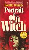Portrait of a Witch by Dorothy Daniels