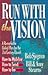 Run With the Vision by Bob Sjogren