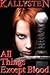 All Things Except Blood (The Pacts, #1)