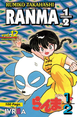 Ranma ½, vol. 12 (Ranma 1/2, edición argentina, #12)