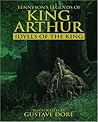 Legends of King Arthur by Alfred Tennyson