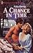 A Chance in Time