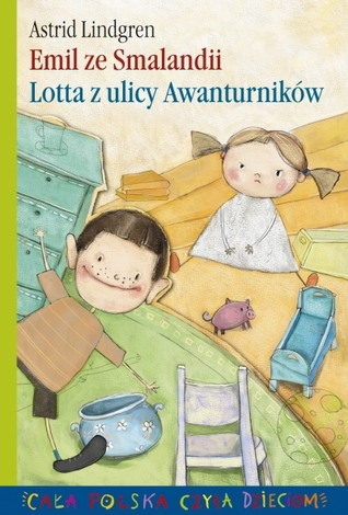 Emil ze Smalandii / Lotta z ulicy Awanturników (Hardcover)