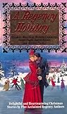 A Regency Holiday