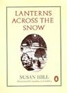 Lanterns Across the Snow by Susan         Hill