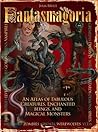 Fantasmagoria: An...