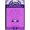 Sentimental Modernism: Women Writers and the Revolution of the Word Sentimental Modernism: Women Writers and the Revolution of the Word