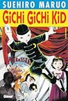 Gichi Gichi Kid Gichi Gichi Kid