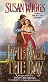 Embrace the Day