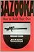 Bazooka: How to Build Your Own