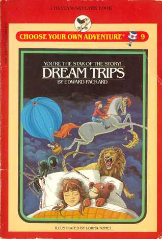 Dream Trips (Choose Your Own Adventure: Young Readers, #9)