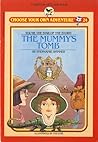 The Mummy's Tomb (Choose Your Own Adventure: Young Readers, #24)