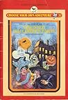 Haunted Halloween Party (Choose Your Own Adventure: Young Readers, #37)