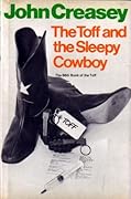 The Toff and the Sleepy Cowboy