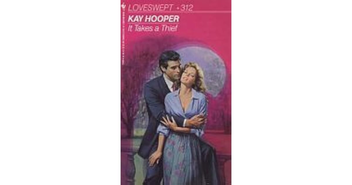 It Takes A Thief Hagen 10 By Kay Hooper It Takes A Thief Hagen 10 By Kay Hooper