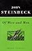 Of Mice and Men by John Steinbeck