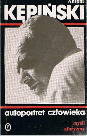 Autoportret człowieka: Myśli, aforyzmy (Paperback)