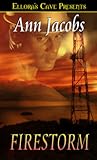 Firestorm (Black Gold, #2) Firestorm (Black Gold, #2)