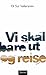 Vi skal bare ut og reise